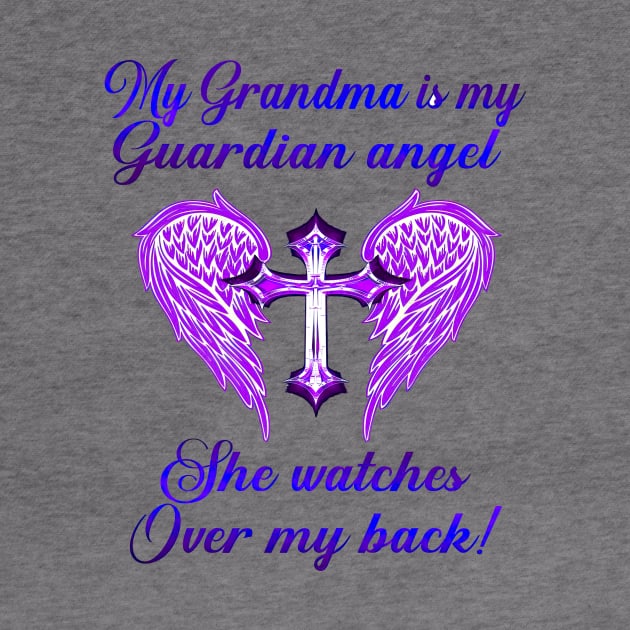 My Grandma Is My Guardian Angel She Watches Over My Back by cogemma.art